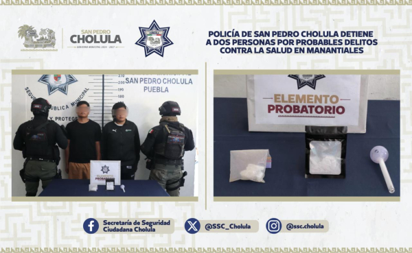 Polic&iacute;a de San Pedro Cholula detiene a dos personas por probables delitos contra la salud en Manantiales