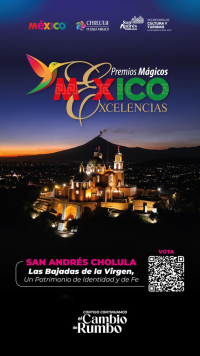 San Andr&eacute;s Cholula compite en los Premios M&aacute;gicos por Excelencias 2026