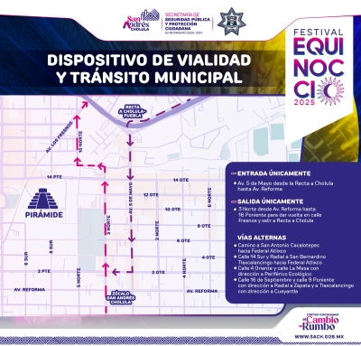 IMPLEMENTA POLICÍA DE SAN ANDRÉS CHOLULA OPERATIVO DE SEGURIDAD ANTE FESTIVAL EQUINOCCIO 2025