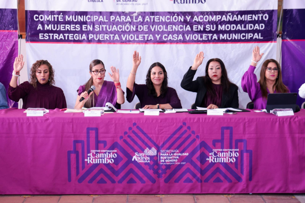 San Andr&eacute;s Cholula fortalece acciones para garantizar la igualdad sustantiva y una vida libre de violencia para las mujeres
