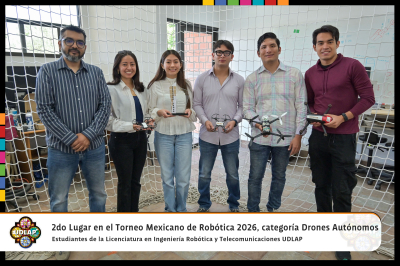 Estudiantes UDLAP obtuvieron segundo lugar en el Torneo Mexicano de Rob&oacute;tica 2026