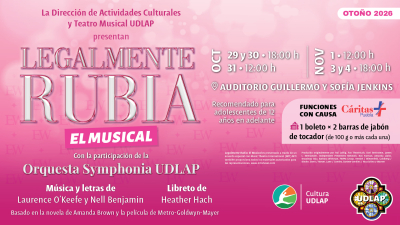 Teatro Musical UDLAP presenta Legalmente Rubia: El Musical