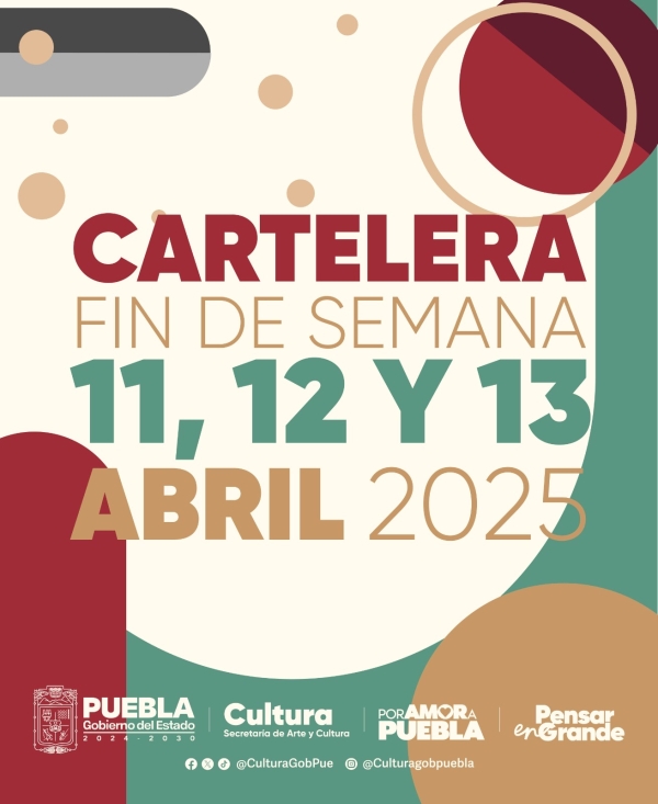 Gobierno de Puebla ofrece amplia cartelera cultural para el fin de semana