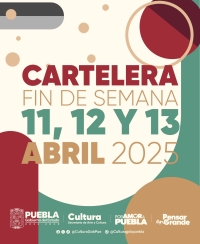 Gobierno de Puebla ofrece amplia cartelera cultural para el fin de semana