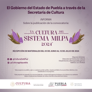 Emite gobierno de Puebla convocatoria “La Cultura del Sistema Milpa